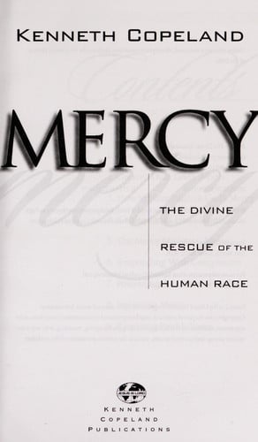 Mercy- The Divine Rescue of the Human Race