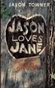 Jason Loves Jane but They Got a Divorce