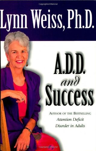 A.D.D. and Success
