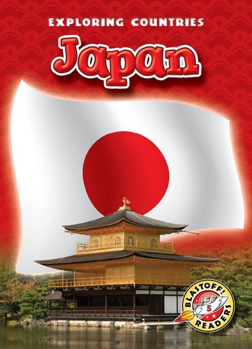 Japan (Paperback) (Blastoff! Readers: Exploring Countries) (Exploring Countries: Blastoff! Readers Level 5)