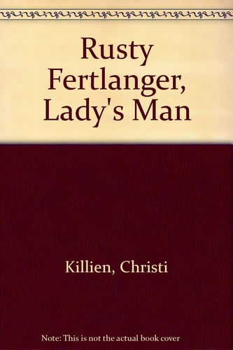Rusty Fertlanger