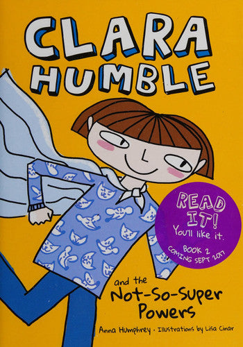 Clara Humble and the Not-So-Super Powers (Clara Humble, 1)