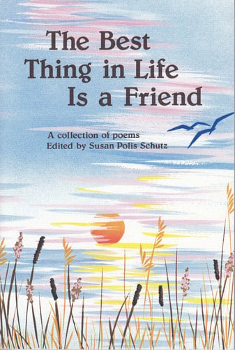 Best Thing in Life Is a Friend: A Blue Mountain Arts Collection (Friendship)