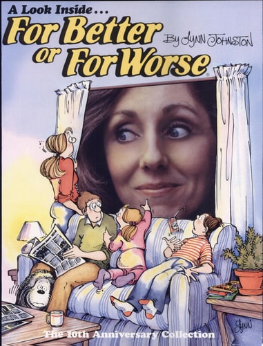A Look Inside For Better Or For Worse: The Tenth Anniversary Collection
