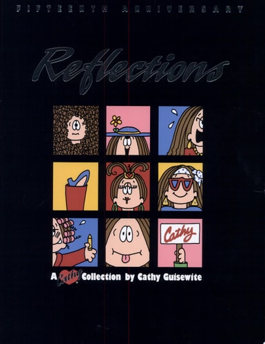 Reflections, A Fifteenth Anniversary Collection A Cathy Collection