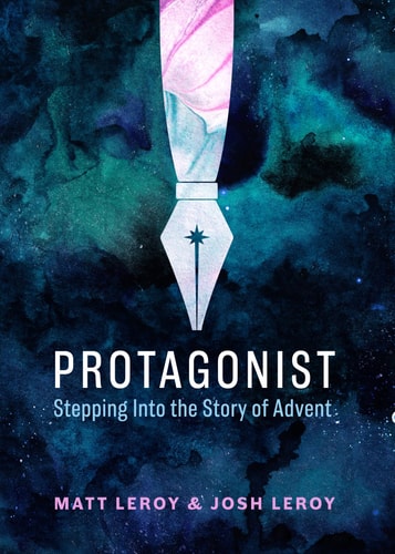 Protagonist (Stepping into the Story of Advent)