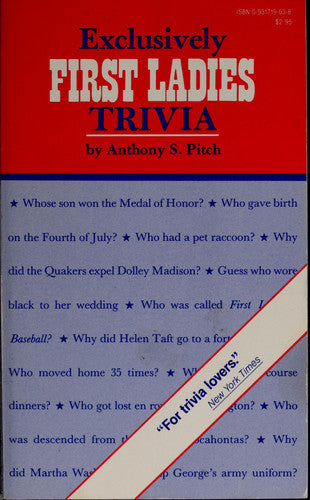 Exclusively First Ladies Trivia