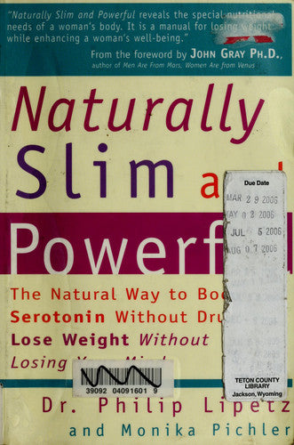 Naturally Slim and Powerful