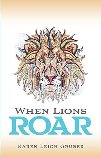 When Lions Roar