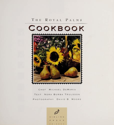 The Royal Palms Cookbook