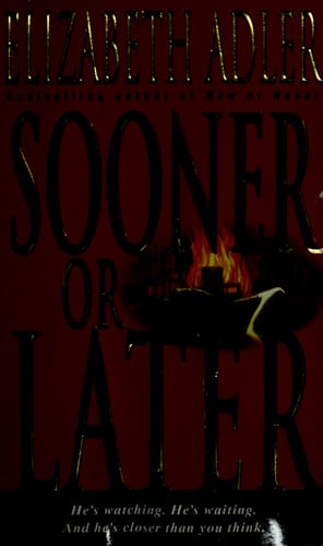 Sooner or Later: A Novel