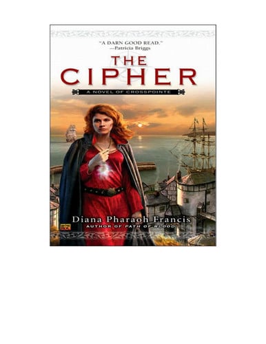The Cipher: A Novel of Crosspointe, Bk. 1