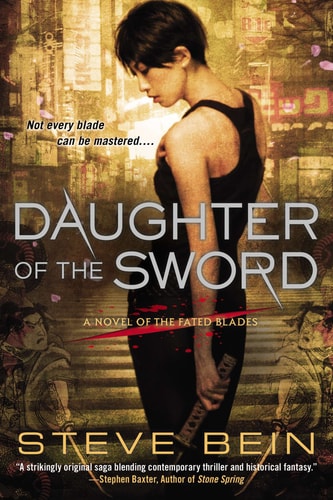 Daughter of the Sword A Novel of the Fated Blades