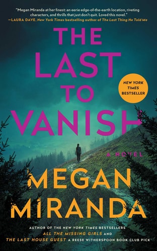 The Last to Vanish A Novel