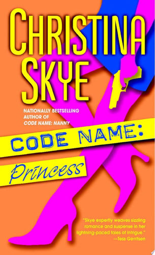 Code Name: Princess: A Novel (SEAL and Code Name)