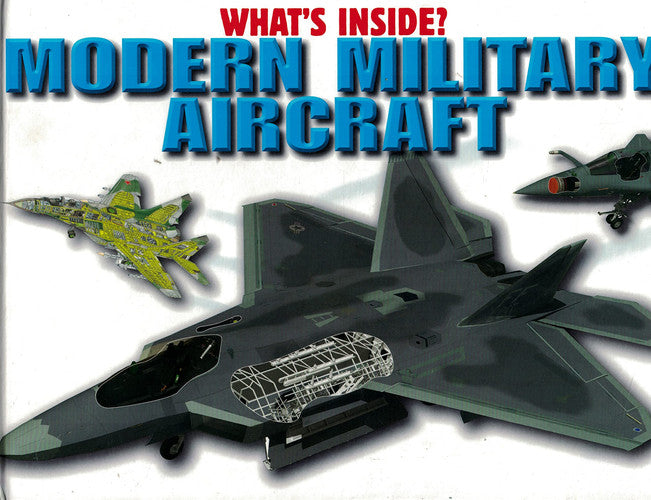 What's Inside? Modern Military Aircraft