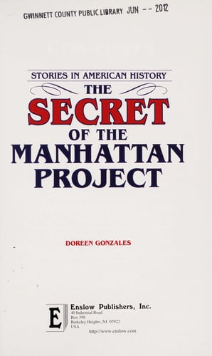 The Secret of the Manhattan Project (Stories in American History)