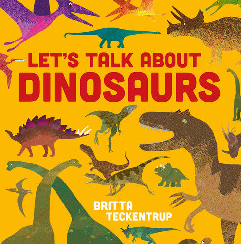 Let's Talk About Dinosaurs