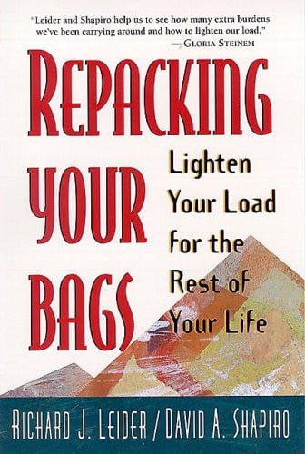 Repacking Your Bags: Lighten Your Load for the Rest of Your Life