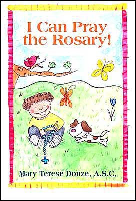 I Can Pray the Rosary!
