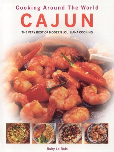 Cajun: Cooking Around the World