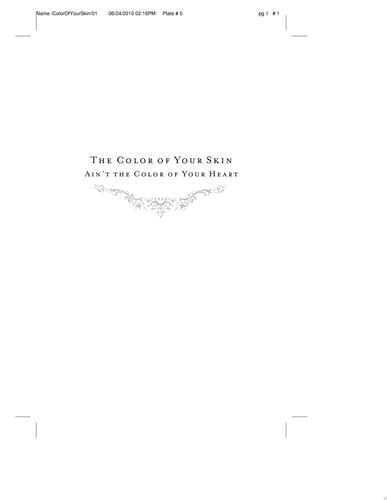 The Color of Your Skin Ain't the Color of Your Heart (Shenandoah Sisters #3)