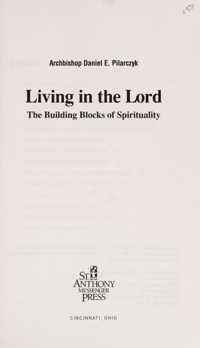 Living in the Lord: The Building Blocks of Spirituality