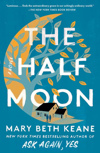 The Half Moon A Novel