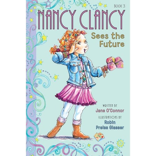 Fancy Nancy: Nancy Clancy Sees the Future