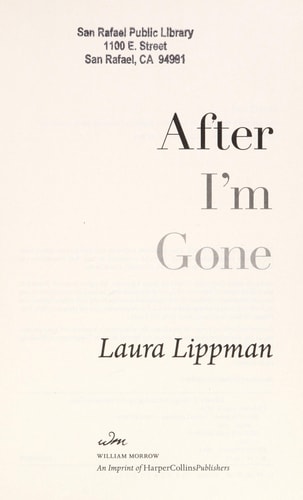 After I'm Gone: A Novel