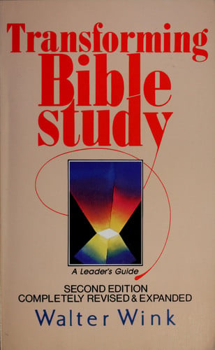 Transforming Bible Study: A Leader's Guide