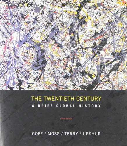 The Twentieth Century: A Brief Global History