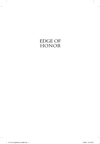 Edge of Honor A Thriller
