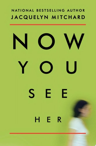 Now You See Her
