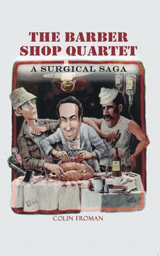 The Barber Shop Quartet: A Surgical Saga