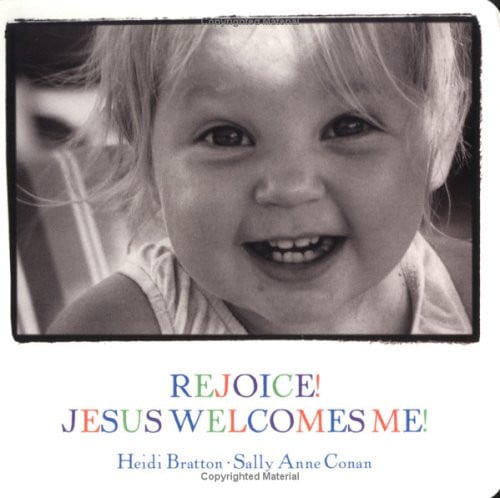 Rejoice! Jesus Welcomes Me! (Walking with God Board Books)