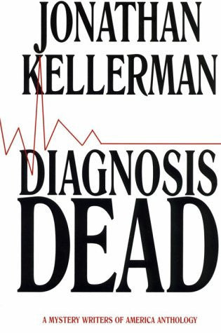 Diagnosis Dead: A Mystery Writers of American Anthology (Thorndike Press Large Print Paperback Series)
