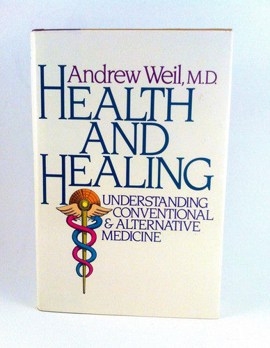 Health and Healing: Understanding Conventional and Alternative Medicine