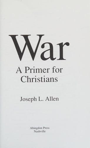 War: A Primer for Christians