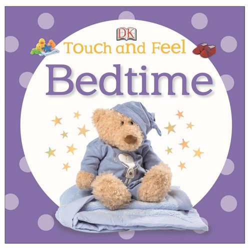 Touch and Feel: Bedtime (Touch & Feel)