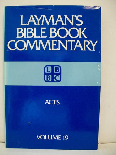Acts (Layman's Bible Book Commentary, 19)