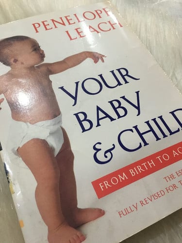 Your Baby and Child: From Birth to Age Five (Revised Edition)