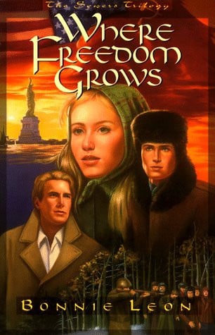 Where Freedom Grows (The Sowers Trilogy, Book 1)