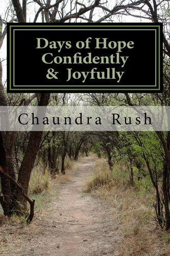 Days of Hope Confidently & Joyfully: A Healing Journey through Depression