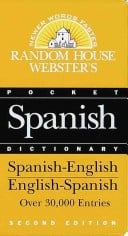 Random House Webster's Pocket Spanish Dictionary: Second Edition