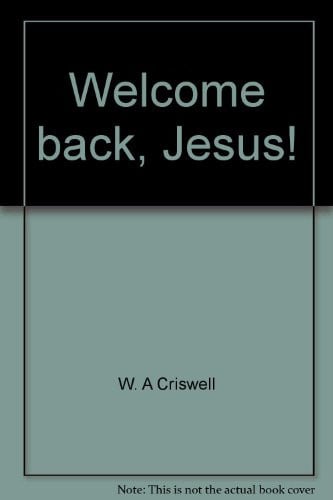 Welcome back, Jesus!
