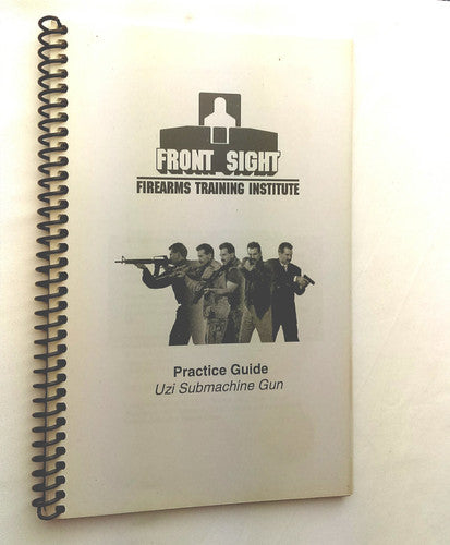 Front Sight Practice Guide UZI SUBMACHINE GUN