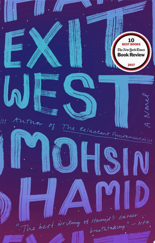 Exit West A Novel