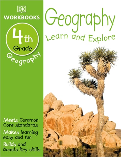 DK Workbooks: Geography, Fourth Grade Learn and Explore