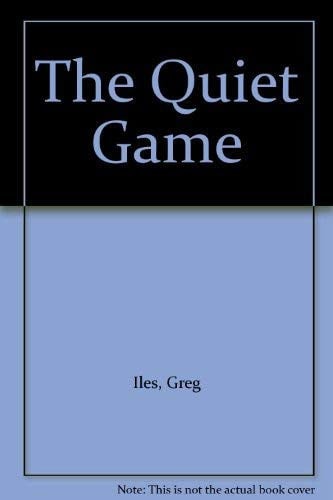 The Quiet Game